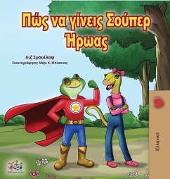 Being a Superhero (Greek Edition) - Shmuilov, Liz; Books, Kidkiddos