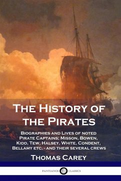 The History of the Pirates - Carey, Thomas