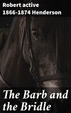The Barb and the Bridle (eBook, ePUB)