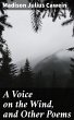 A Voice on the Wind, and Other Poems... - Bild 1