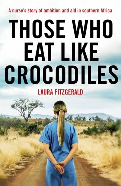 Those Who Eat Like Crocodiles (eBook, ePUB) - Fitzgerald, Laura