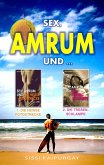 SEX, AMRUM UND ... (eBook, ePUB)