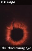 The Threatening Eye (eBook, ePUB)