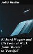 Richard Wagner and His Poetical Work,... - Bild 1