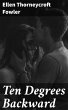 Ten Degrees Backward (eBook, ePUB) - Bild 1