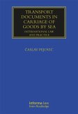 Transport Documents in Carriage Of Goods by Sea (eBook, ePUB)