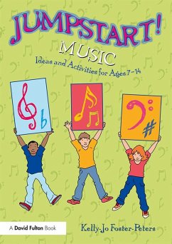 Jumpstart! Music (eBook, PDF) - Foster-Peters, Kelly-Jo