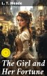 The Girl and Her Fortune (eBook, ePUB) - Bild 1