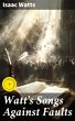 Watt's Songs Against Faults (eBook,... - Bild 1