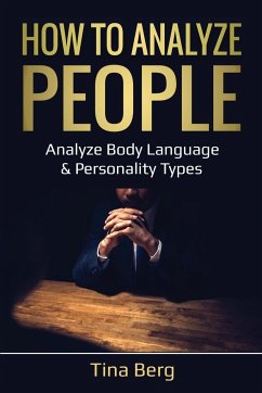 How to Analyze People - Berg, Tina