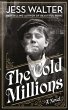 The Cold Millions - Bild 1