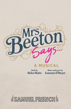Mrs Beeton Says... - Watts, Helen