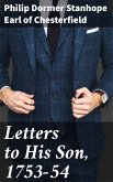 Letters to His Son, 1753-54 (eBook, ePUB)