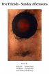 Five Friends - Sunday Afternoons... - Bild 1