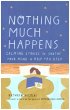 Nothing Much Happens - Bild 1