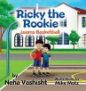 Ricky the Rookie Learns Basketball - Bild 1