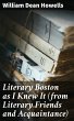 Literary Boston as I Knew It (from... - Bild 1