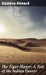 The Tiger-Slayer: A Tale of the Indian... - Bild 1