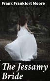 The Jessamy Bride (eBook, ePUB)