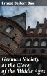 German Society at the Close of the... - Bild 1