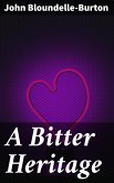 A Bitter Heritage (eBook, ePUB)