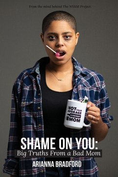 Shame On You - Bradford, Arianna