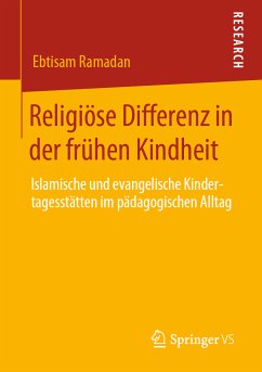 Religiöse Differenz in der frühen Kindheit (eBook, PDF) - Ramadan, Ebtisam