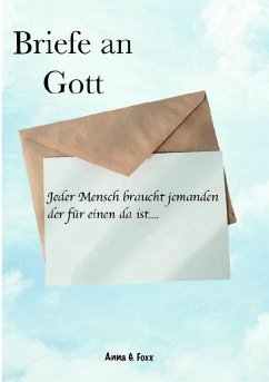 Briefe an Gott (eBook, ePUB) - G. Foxx, Anna