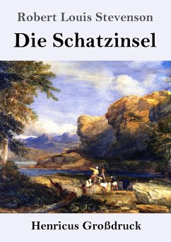 Die Schatzinsel (Großdruck) - Stevenson, Robert Louis