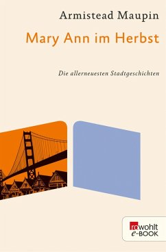 Mary Ann im Herbst / Stadtgeschichten Bd.8 (eBook, ePUB) - Maupin, Armistead