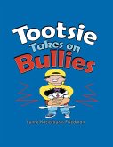 Tootsie Takes on Bullies