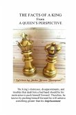 The Facts Of King From A Queen's Perspective