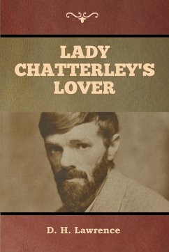 Lady Chatterley's Lover - Lawrence, D. H.