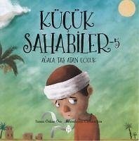 Kücük Sahabiler 5 - Öze, Özkan