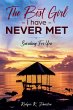 The Best Girl I Have Never Met (eBook,... - Bild 1