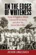 On the Edges of Whiteness (eBook, ePUB) - Bild 1