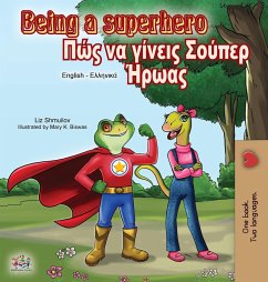 Being a Superhero (English Greek Bilingual Book) - Shmuilov, Liz; Books, Kidkiddos