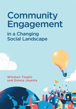 Community Engagement in a Changing Social Landscape - Tinglin, Winston; Joyette, Donna