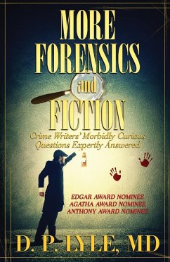 MORE FORENSICS AND FICTION - Lyle, D. P.