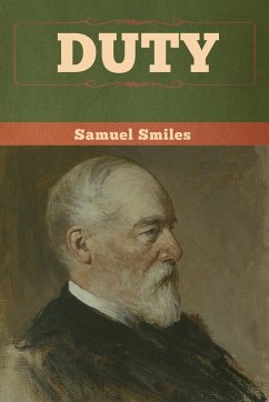 Duty - Smiles, Samuel