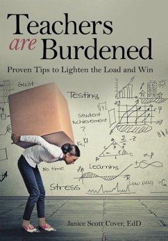 Teachers Are Burdened - Cover Edd, Janice Scott