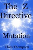 The Z Directive: Mutation (eBook, ePUB)