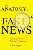 The Anatomy of Fake News (eBook, ePUB)