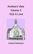Andrew's View Volume 3 God is Love - Bild 1