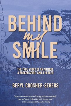 Behind My Smile - Crosher-Segers, Beryl