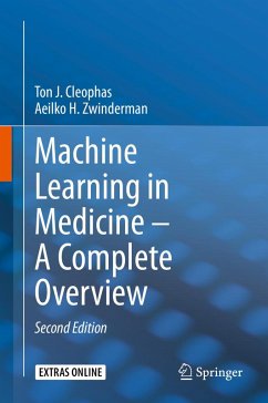 Machine Learning in Medicine - A Complete Overview (eBook, PDF) - Cleophas, Ton J.; Zwinderman, Aeilko H.