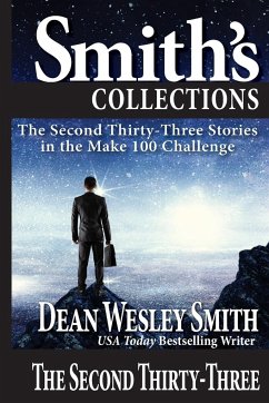 The Second Thirty-Three - Smith, Dean Wesley