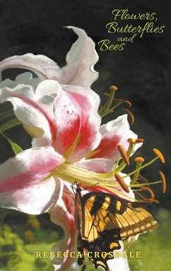 Flowers, Butterflies and Bees - Crosdale, Rebecca