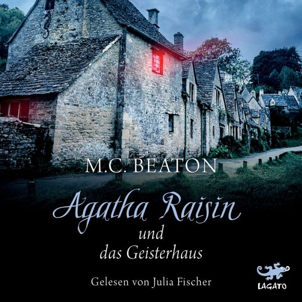 Agatha Raisin und das Geisterhaus / Agatha Raisin Bd.14 (MP3-Download) von M.  C. Beaton - Hörbuch bei bücher.de runterladen