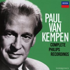 Paul Van Kempen: Sämtliche Philips-Aufnahmen - Van Kempen/Concertgebouw Ork/Bpho/Wpho/+